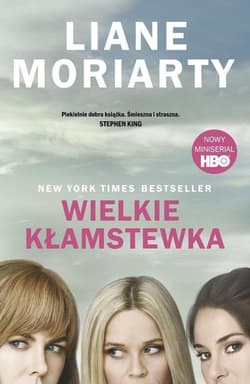 Wielkie kłamstewka - Liane Moriarty