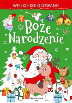 Wielkie kolorowanie Boże Narodzenie - Opracowanie Zbiorowe