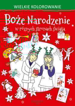 Wielkie kolorowanie Boże Narodzenie w różnych stronach świata - Opracowanie Zbiorowe