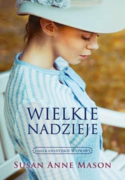 WIELKIE NADZIEJE - Mason Susan Anne