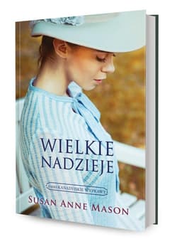 WIELKIE NADZIEJE - Mason Susan Anne