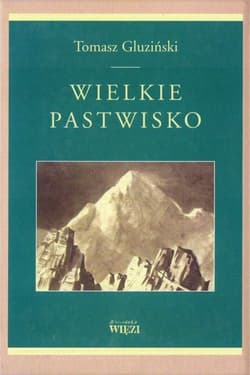 Wielkie pastwisko - Tomasz Gluziński