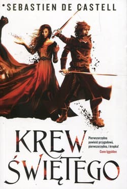 Wielkie Płaszcze Tom 3 Krew Świętego - Castell de Sebastien