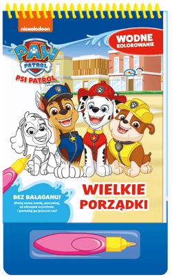Wielkie porządki. Psi Patrol. Wodne kolorowanie