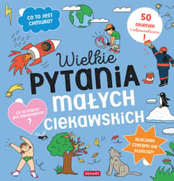 Wielkie pytania małych ciekawskich. Książka z okienkami - Opracowanie Zbiorowe