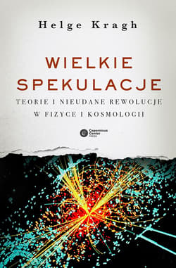 Wielkie spekulacje - ebook - Helge Kragh