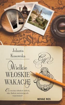 Wielkie włoskie wakacje - Jolanta  Kosowska
