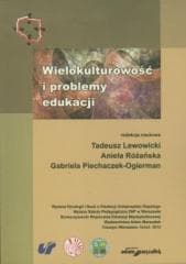 Wielokulturowość i problemy edukacji -  Piechaczek-Ogierman G., red. Tadeusz Lewowicki, Ani