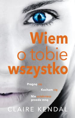 Wiem o tobie wszystko_plik - ebook - Claire Kendal