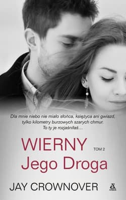 Wierny Tom 2 Jego droga - Jay Crownover