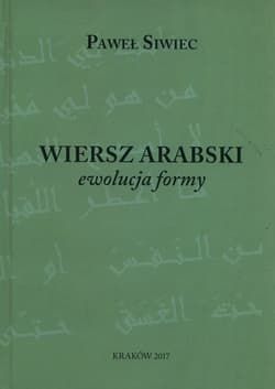 Wiersz arabski ewolucja formy - Paweł Siwiec
