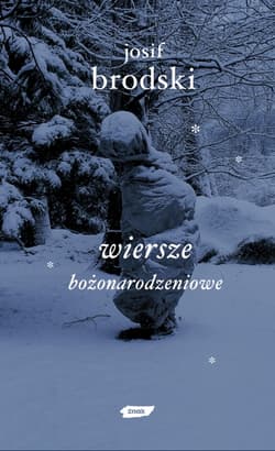 Wiersze bożonarodzeniowe - Josif Brodski