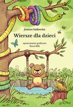 Wiersze dla dzieci - Sadowska Joanna