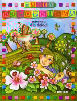 Wiersze dla dzieci - Maria Konopnicka