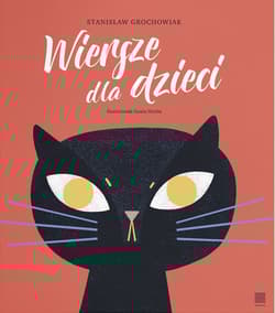 Wiersze dla dzieci - Stanisław Grochowiak