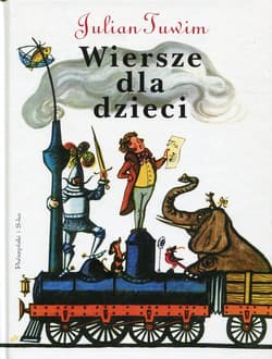 Wiersze dla dzieci - Julian  Tuwim
