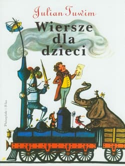 Wiersze dla dzieci - Julian  Tuwim