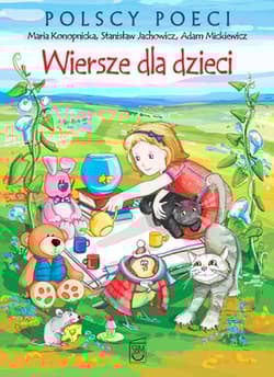 Wiersze dla dzieci - Maria Konopnicka, Stanisław Jachowicz