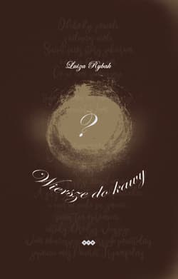 Wiersze do kawy - Luiza Rybak