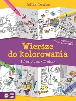 Wiersze do kolorowania Lokomotywa Okulary - Julian  Tuwim