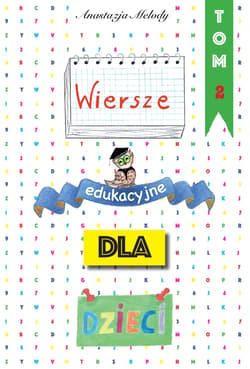 Wiersze edukacyjne dla dzieci Tom 2 - Anastazja Melody