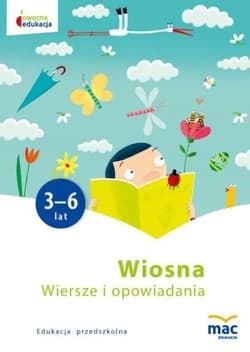 Wiersze i opowiadania Wiosna - Praca zbiorowa