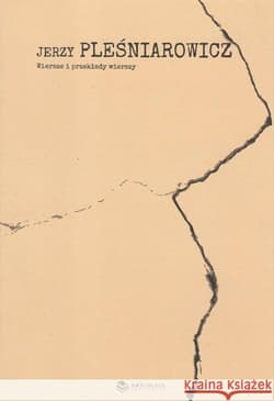 Wiersze i przekłady wierszy - Jerzy Pleśniarowicz