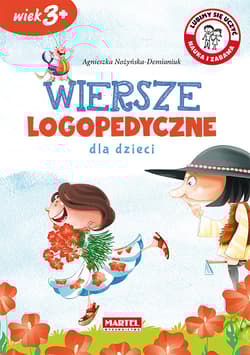 Wiersze logopedyczne dla dzieci - Agnieszka Nożyńska-Demianiuk