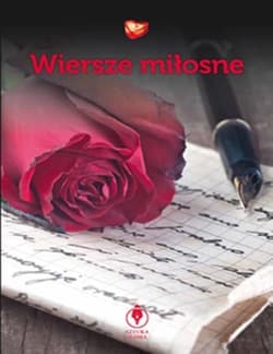 Wiersze miłosne - Opracowanie Zbiorowe