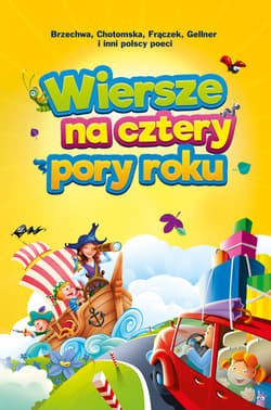 Wiersze na cztery pory roku - Opracowanie Zbiorowe