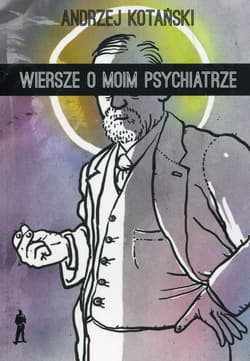 Wiersze o moim psychiatrze