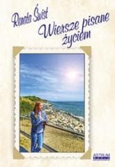 Wiersze pisane życiem - Renata Świst