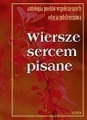 Wiersze sercem pisane 10 - Praca zbiorowa