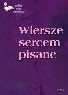 Wiersze sercem pisane 18 - Praca zbiorowa