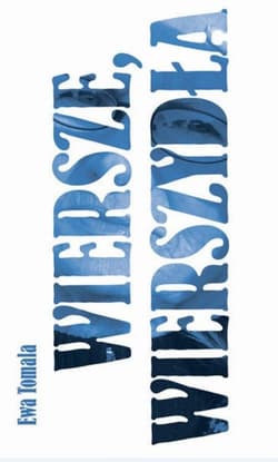 Wiersze wierszydła - Ewa Tomala
