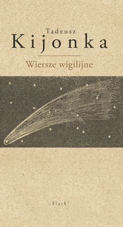 Wiersze wigilijne - Tadeusz Kijonka