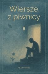 Wiersze z piwnicy - Adam Krynicki