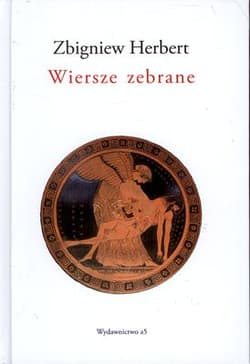 Wiersze zebrane - Zbigniew Herbert