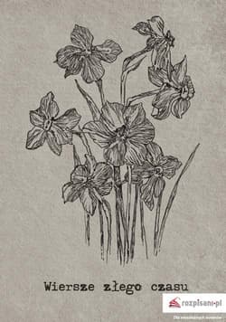 Wiersze złego czasu Poema walczące z lat młodzieńczych - Jarosław Renk