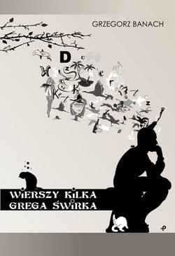 Wierszy kilka Grega świrka - Grzegorz Banach