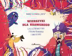 Wierszyki dla Ksawerego - Barbara Szczepańska