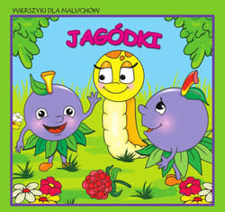 Wierszyki dla maluchów. Jagódki - Praca zbiorowa