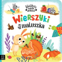 Wierszyki dla maluszka Biblioteczka małego dziecka - null