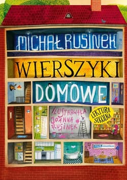 Wierszyki domowe. Sześć i pół tuzinka wierszyków Rusinka - Michał Rusinek
