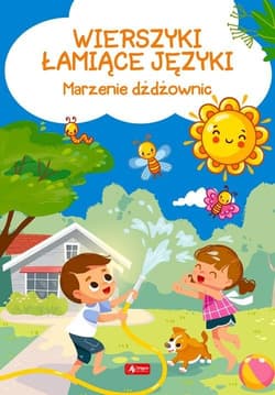 Wierszyki łamiące języki Marzenie dżdżownic