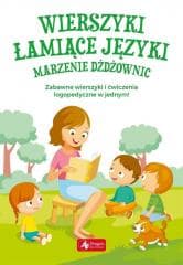Wierszyki łamiące języki. Marzenie dżdżownic - Praca zbiorowa