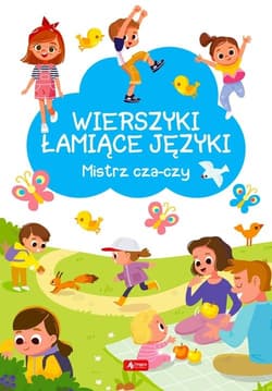 Wierszyki łamiące języki Mistrz cza-czy - null null