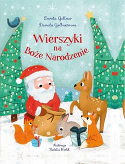 Wierszyki na Boże Narodzenie - Danuta Gellnerowa, Dorota Gellner