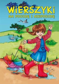 Wierszyki na pogodę i niepogodę - Anna Edyk-Psut