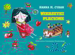Wierszyki plecione - Cyran Hanna M.